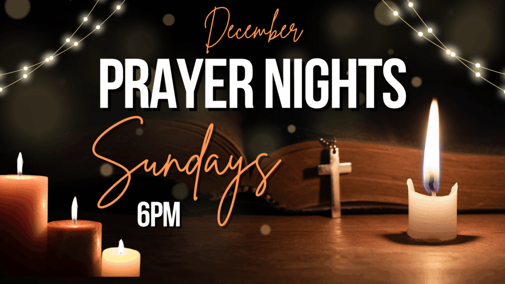 December Prayer Nights