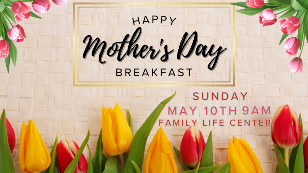 Mother's Day Breakfast