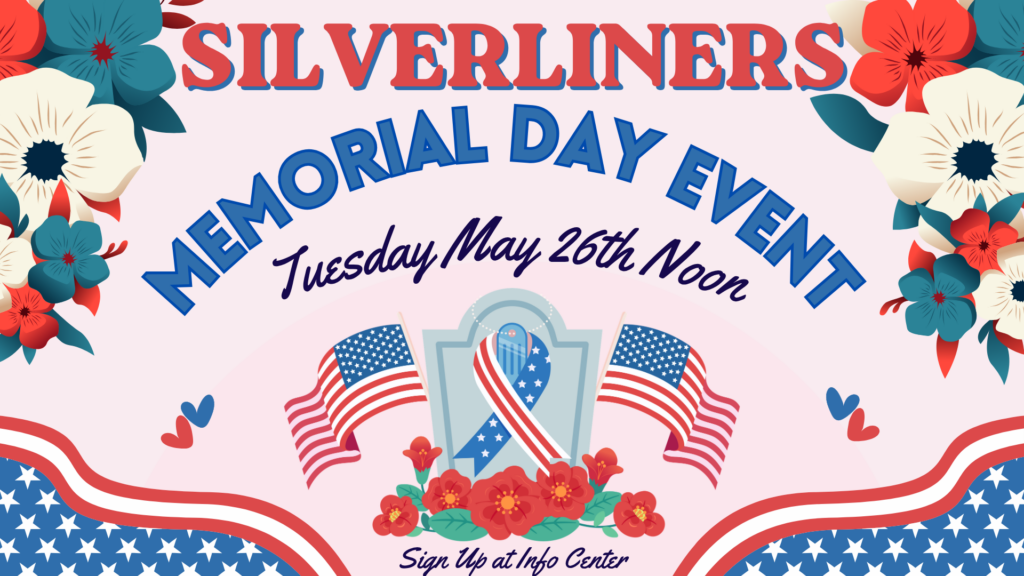 SilverLiners Memorial Day Event