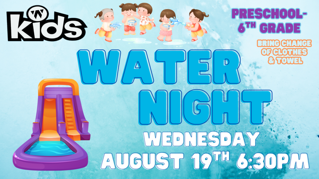 Kid's Ministry Water Night