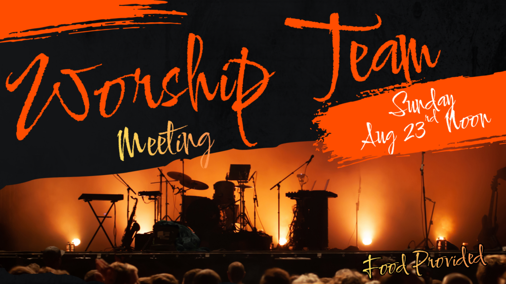 Worship Team Meeting